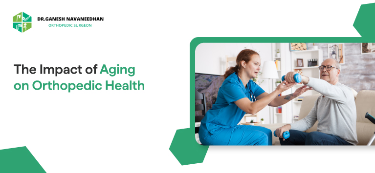 The Impact of Aging on Orthopedic Health